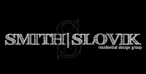 Smith | Slovik Residential Design Group